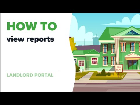 How to view reports (Landlord Portal)