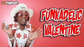 FUNKADELIC Valentine&#39;s Day! (Club Funkateers Show)