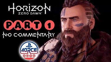 Horizon Zero Dawn Walkthrough Part 1 - Opening | No Commentary
