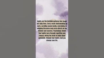 The Psychology of Habits  How Small Actions Shape Your Destiny#DailyHabits#MindsetMatters