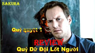 REVIEW PHIM QUỶ QUYỆT PHẦN 1 || INSIDIOUS 2010 || SAKURA REVIEW