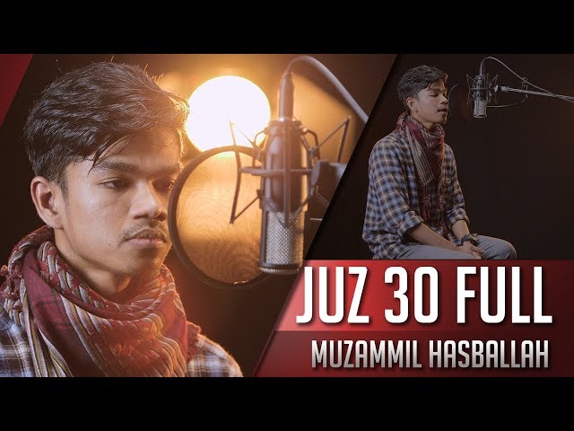 Muzammil Hasballah Juz 30 Full class=