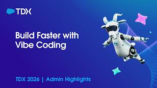 Build Faster with Vibe Coding | TDX 26