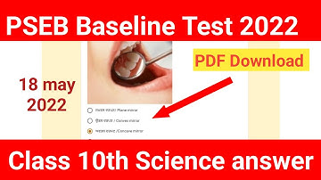 Class 10th Science Baseline PSEB 2022, PSEB 10th Science solution, Science Baseline Answer