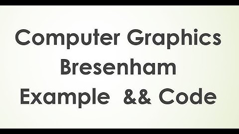 #3 Computer Graphics- Bresenham Line Algorithm Example and Code using openGL بالعربي