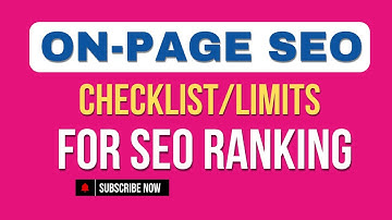 On Page SEO Checklist / Limits : Optimize Every Page on Your Site (Ultimate Guide)