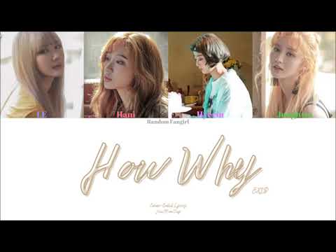 EXID 이엑스아이디 How Why Colour Coded Lyrics Han Rom Eng