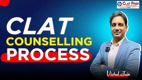 CLAT Counsellng Process | CLAT 2026 | Clat Prep