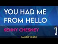 You Had Me From Hello - Kenny Chesney (KARAOKE)