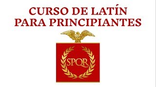 CURSO DE LATÍN PARA PRINCIPIANTES. INTRODUCCIÓN: ¿Qué es el latín? screenshot 5
