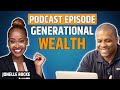 How to Create Generational Wealth with Jonelle Rocke
