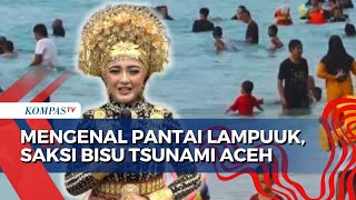A Look at the Beauty of Lampuuk Beach, a Silent Witness to the Aceh Tsunami 20 Years Ago