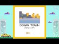Down Town あかるいまち [Royalty Free Music/フリーBGM]