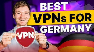 Best VPN for Germany: Avoid Surveillance & Bypass Geo-Blocks Easily
