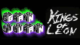 Kings of Leon - Pyro (Gan Juan Remix)