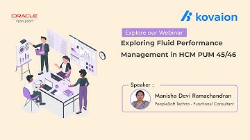 Recorded Webinar | Exploring Performance Management in HCM PUM 45/46 | Oracle PeopleSoft