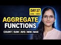 SQL Aggregate Functions Explained 🔥 | COUNT SUM AVG MIN MAX | Zero to Hero | Day 17