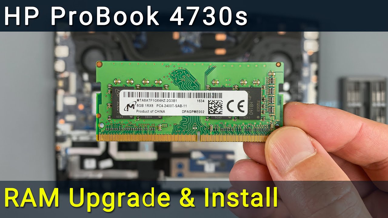 How to upgrade RAM memory in HP ProBook 4730s laptop - YouTube