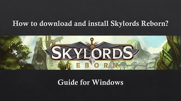HOW TO. . Download and install Skylords Reborn/Battleforge