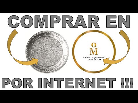 GUÍA PASO a PASO para COMPRAR MONEDAS de PLATA por INTERNET en MÉXICO !!!