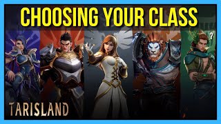 Choosing What Class to Play in Tarisland | Who to Main Guide