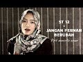 ST 12 - Jangan Pernah Berubah (Pipit acoustic cover)
