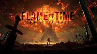 Flame Of Time By Christian Post