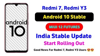 Android 10 Official New Update  Redmi Y3, Redmi 7 | MIUI 12 Futures | All Public Users Update |