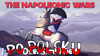 Wojny Napoleońskie w Skrócie (Część 1)