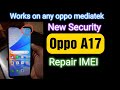 Oppo A17  |  Repair IMEI & UBL New Security (DFT Pro)