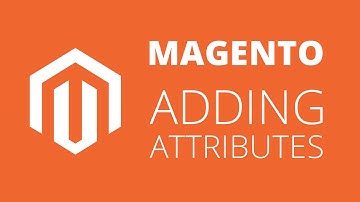 Adding Attributes in Magento 1.9