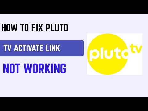 How To Fix Pluto TV Activate Link Not Working – Activation Code Fix & Device Pairing