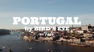 PORTUGAL by BIRD's EYE w/Fado | 4K