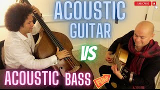 ACOUSTIC GUITAR VS UPRIGHT BASS