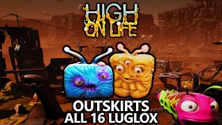 High on Life - All 16 Outskirts Luglox Locations Guide (Chests/Crates)