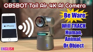 OBSBOT Tail Air PTZ Streaming 4K AI Camera | Control using your iOS with OBSBOT START app