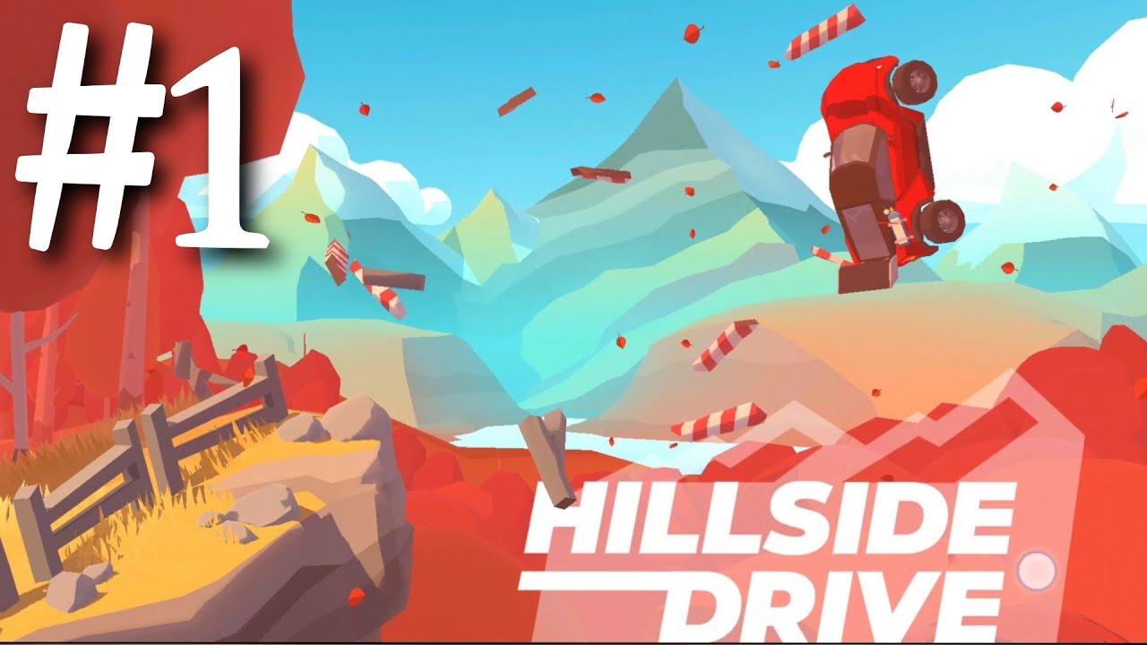 Hillside Drive - Hill Climb PART 1 Gameplay Walkthrough - iOS / Android
