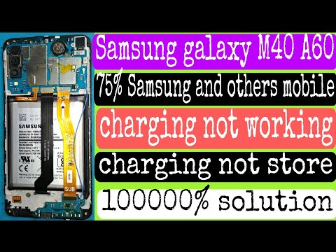 Samsung galaxy M40 A60 charging not working | Samsung A60 M40 charging problem solution