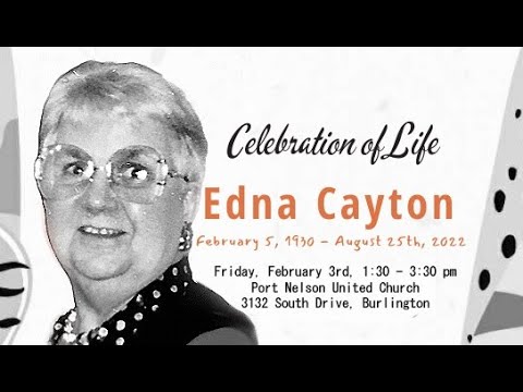 Edna Cayton: A Celebration of Life