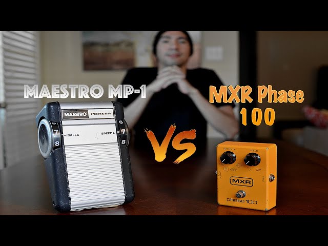 Maestro MP-1 vs. MXR Phase 100 (Gear Review) - YouTube