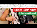 SHEET MUSIC FOR ACCORDION - Under Paris Skies  (Advanced  version)