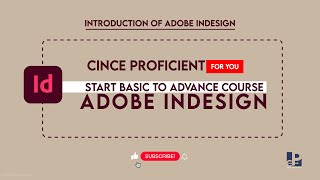 Adobe Indesign Basic to Advance Start Course | INTRODUCTION & Interface