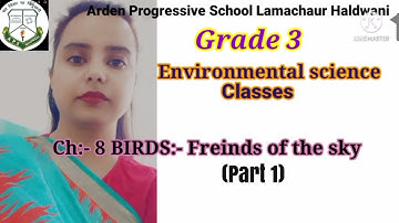 Grade 3 EVs chapter 8 BIRDS:- Freinds of the sky (part 1) video lecture