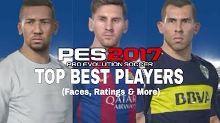 PES 2017 - TOP 100 Best Players (All Faces, Ratings & more)