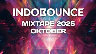 Dj Indobounce Oktober Mixtape Terbaru 2025