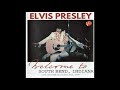 Elvis Presley  - Welcome To South Bend  - October 20, 1976  Full Album