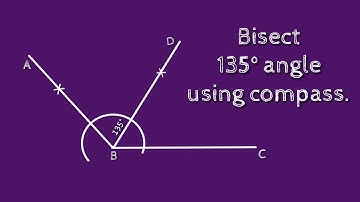 How to bisect 135° angle using compass. shsirclasses.