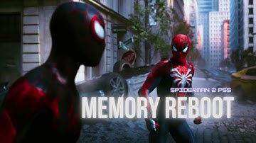 Peter and Miles - Memory Reboot (EDIT) Spider-Man 2 PS5