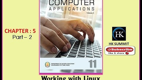 11th computer application chapter5 -part2 linux Tamil