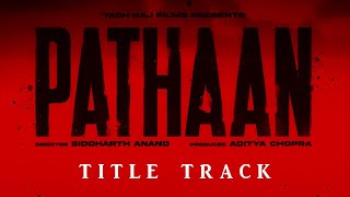 Pathaan - Title Track (MASS BGM) | Shah Rukh Khan | YRF [SV Rendition]